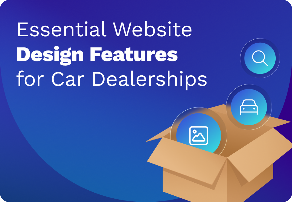 Top 10 Car Dealer Website Features That Drive Sales